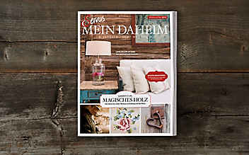 Servus Mein Daheim – die erste Ausgabe ist da! - (c) Foto: Anna Schober Servus Mein Daheim – die erste Ausgabe ist da!