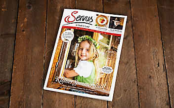 Die Juni-Ausgabe des Servus-Magazins ist jetzt erhältlich!
Die Juni-Ausgabe des Servus-Magazins ist jetzt erhältlich!