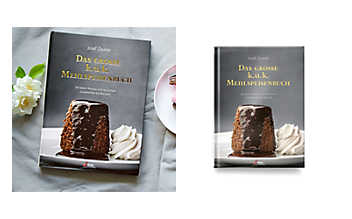 Das große k.u.k. Mehlspeisenbuch Das k.u.k. Mehlspeisenbuch